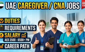 UAE Caregiver / CNA Jobs: Duties, Requirements, Salary and Career Opportunities